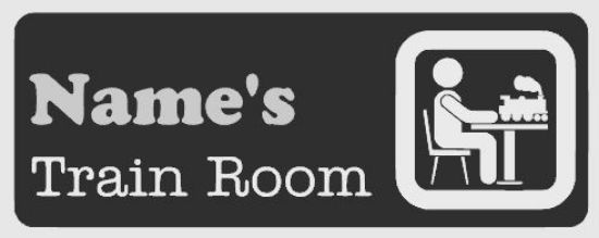 Customized train room sign