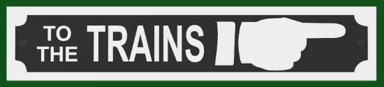 To the Trains sign - Right